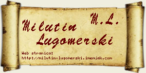 Milutin Lugomerski vizit kartica